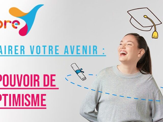 Éclairer Votre Avenir : Le Pouvoir de l'Optimisme